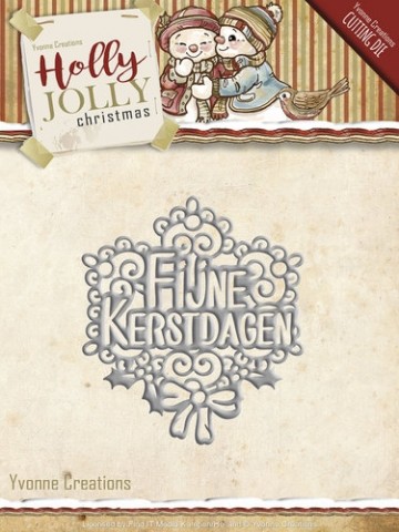 730 - YCD10074 - Die - Yvonne Creations - Holly Jolly - Fijne Kerstdagen